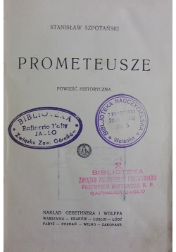 Prometeusze, 1929 r.