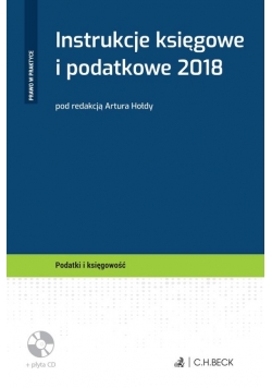 Instrukcje księgowe i podatkowe 2018 + płyta CD