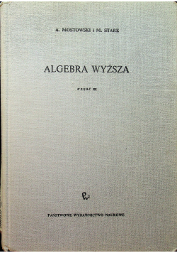 Algebra wyższa część III