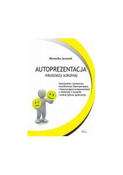Autoprezentacja młodzieży szkolnej