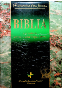 Biblia w przekładzie księdza Jakuba Wujka z 1599 r.