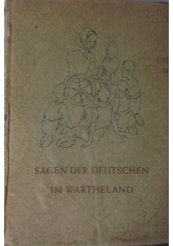 Sagen der deutschen im Wartheland, 1943 r.