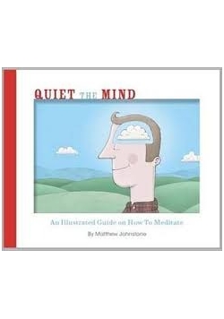 Quiet the Mind