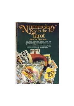 Numerology: key to the tarot