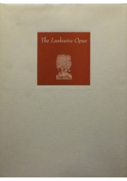 The Lusławice Opus
