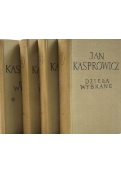 Dzieła wybrane Kasprowicz Tom I - IV
