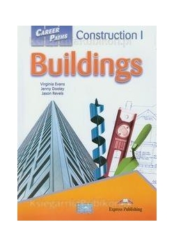 Career Paths: Buildings SB EXPRESS PUBLISHING