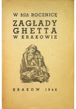 W 3 cią rocznicę zagłady ghetta w Krakowie 1946 r.