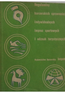 Regulaminy harcerskich sprawności indywidualnych imprez sportowych i odznak turystycznych