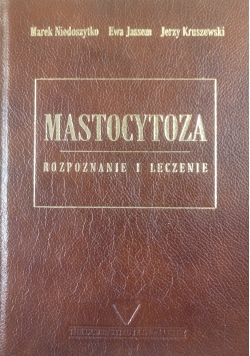 Mastocytoza rozpoznanie i leczenie