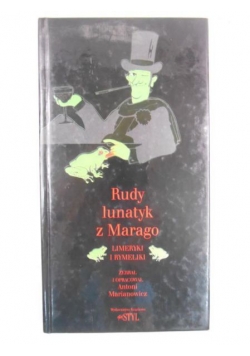 Rudy lunatyk z Marago
