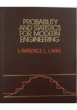 Probability and statistics for modern engineering