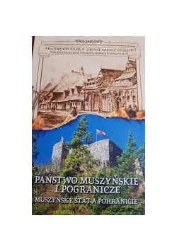 Państwo Muszyńskie i Pogranicze