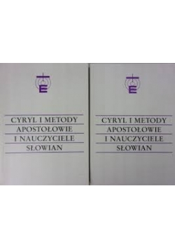 Cyryl i i Metody apostołowie i nauczyciele Słowian, Część I do II