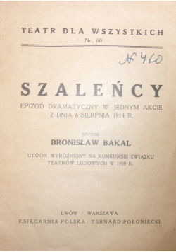 Szaleńcy 1920r.
