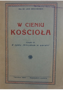 W cieniu kościoła, 1947r.