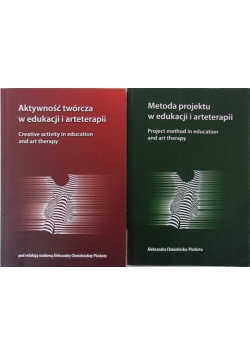 Metoda projektu w edukacji i arteterapii/Aktywność twórcza w edukacji i arteterapii