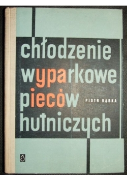 Chłodzenie wyparkowe pieców hutniczych