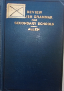 A Review of English Grammar, 1909r.