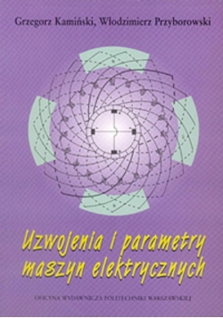 Uzwojenia i parametry maszyn elektrycznych