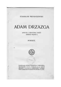 Adam Drzazga, 1914 r.
