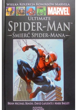 Ultimate Spider Man Śmierć Spider Mana