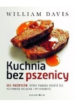 Kuchnia bez pszenicy 150 przepisów