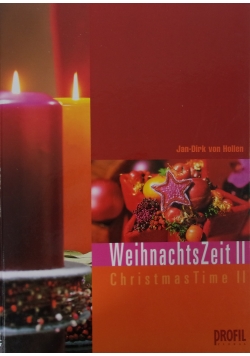 Weihnachtszeit II Christmas Time II
