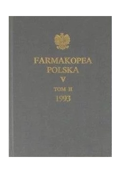 Farmakopea Polska V , Tom II