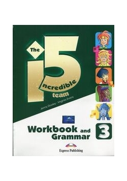 The Incredible 5 Team 3 Workbook and Grammar