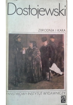 Zbrodnia i kara Tom I