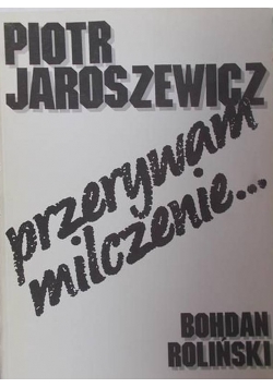 Przemywam milczenie ...