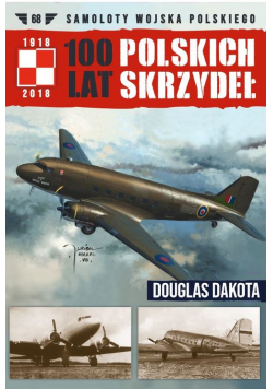 100 Lat Polskich Skrzydeł Tom 68