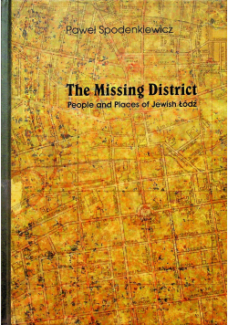 The Missing District