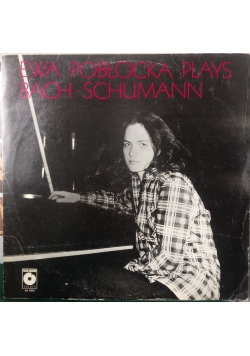 Ewa Pobłocka plays Bach, Schumann, Płyta winylowa
