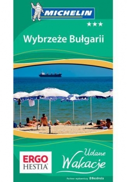 Udane wakacje - Wybrzeże Bułgarii