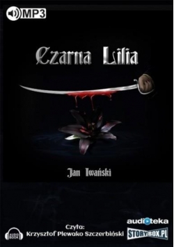 Czarna Lilia. Audiobook