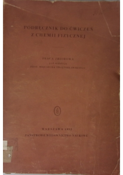 Podręcznik do ćwiczeń z chemii fizycznej