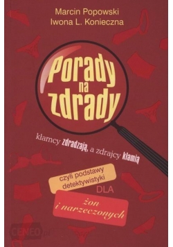 Porady na zdrady , Nowa