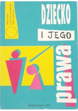 Dziecko i jego prawa