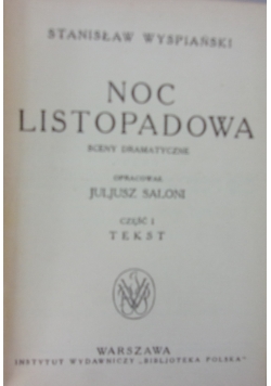 Noc listopadowa, cz.1, 1930 r