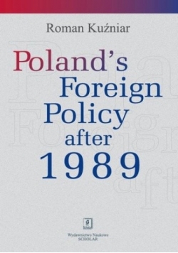 Polands Foreign Policy after 1989