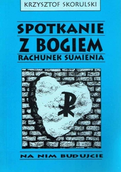 Spotkanie z Bogiem. Rachunek sumienia