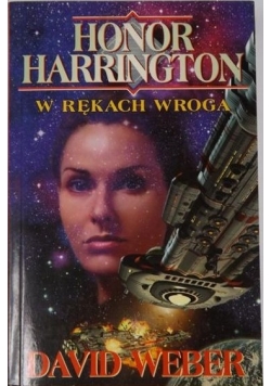 Honor Harrington: W rękach wroga