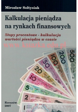 Kalkulacja Pieniądza na Rynkach Finansowych