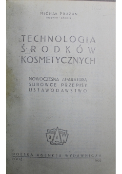 Technologia Środków Kosmetycznych przedruk  1950 r.