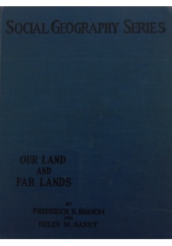 Our Land And Far Lands