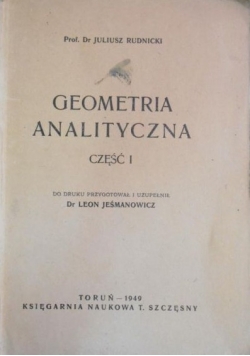 Geometria analityczna część I 1949 r.