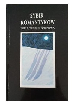 Sybir romantyków