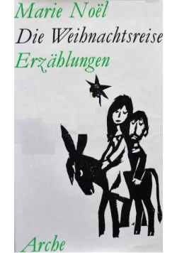 Die Weihnachtsreise Erzahlungen